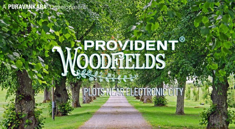 Provident Woodfield Plots Review | Get Lowest Price | E City, Bangalore