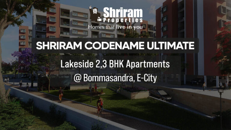 Shriram Codename Ultimate | Review, Price, Location, Floor Plan, Brochure | Electronic City, Bangalore