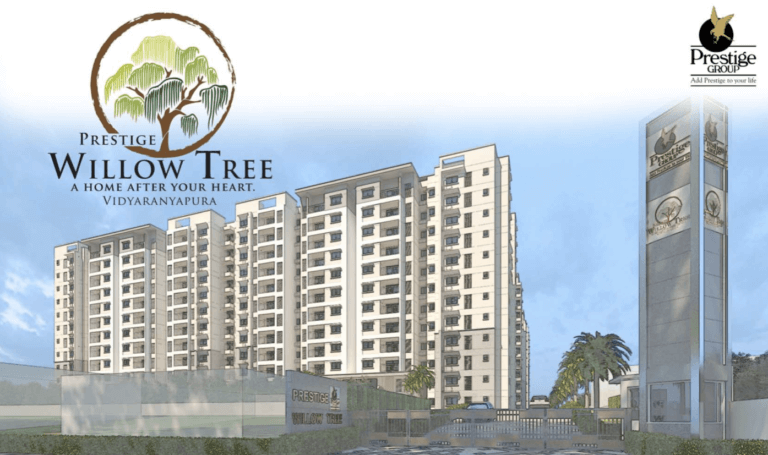 Prestige Willow Tree Review | Get Lowest Price | Vidyaranyapura, Bangalore